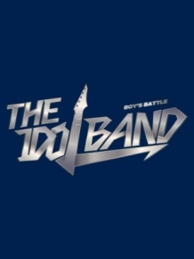 THE IDOL BAND : BOY’S BATTLE