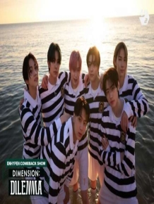 ENHYPEN COMEBACK SHOW 'DIMENSION : DILEMMA'